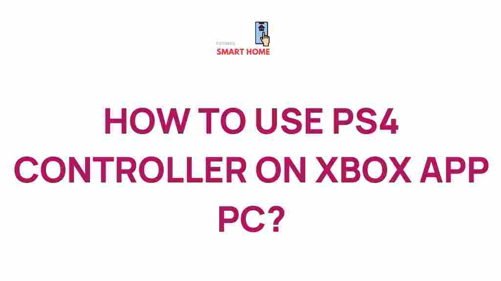 ps4-controller-xbox-app-pc