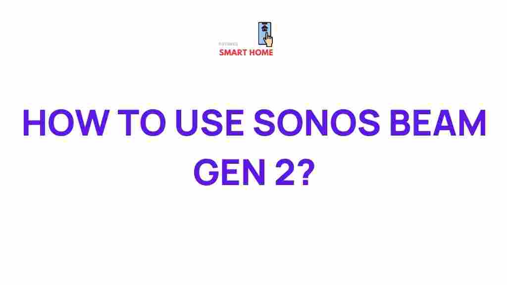sonos-beam-gen-2-guide