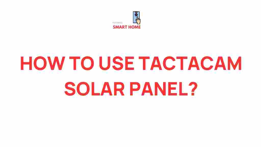 tactacam-solar-panel-innovations
