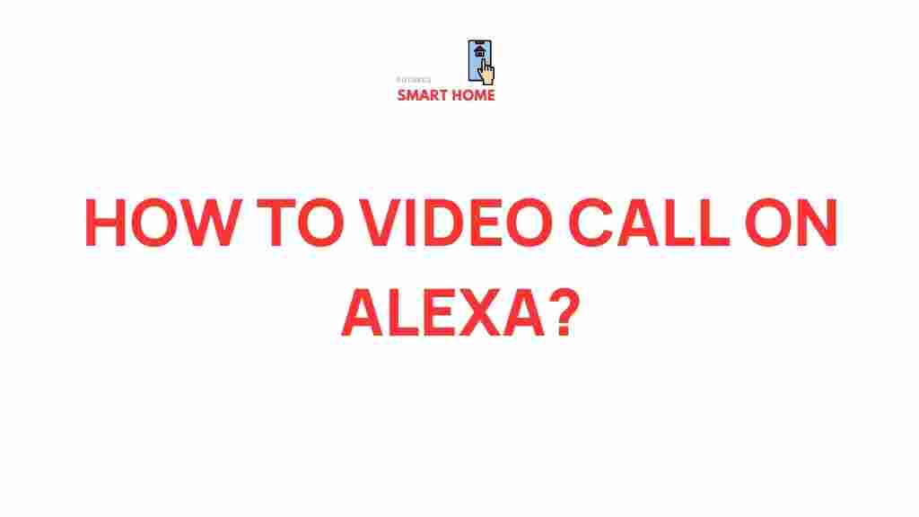 alexa-video-call-tips