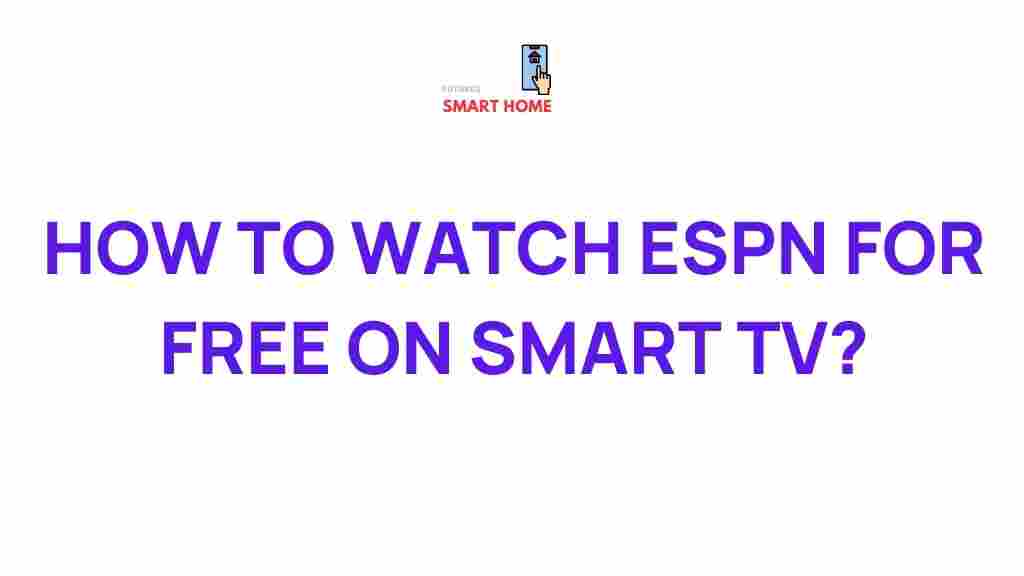 watch-espn-for-free-smart-tv