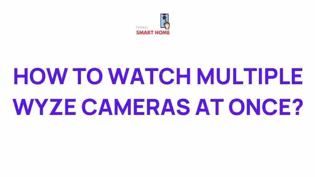 multiple-wyze-cameras-monitoring