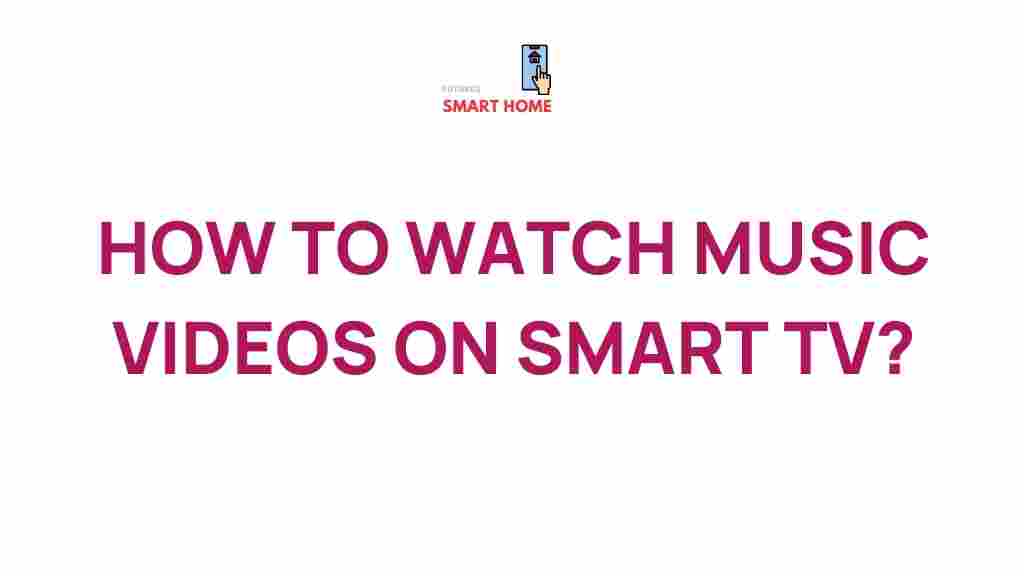 watch-music-videos-smart-tv