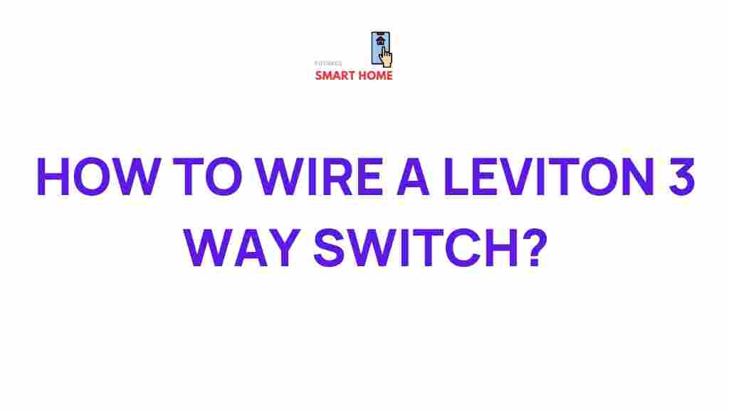 leviton-3-way-switch-wiring