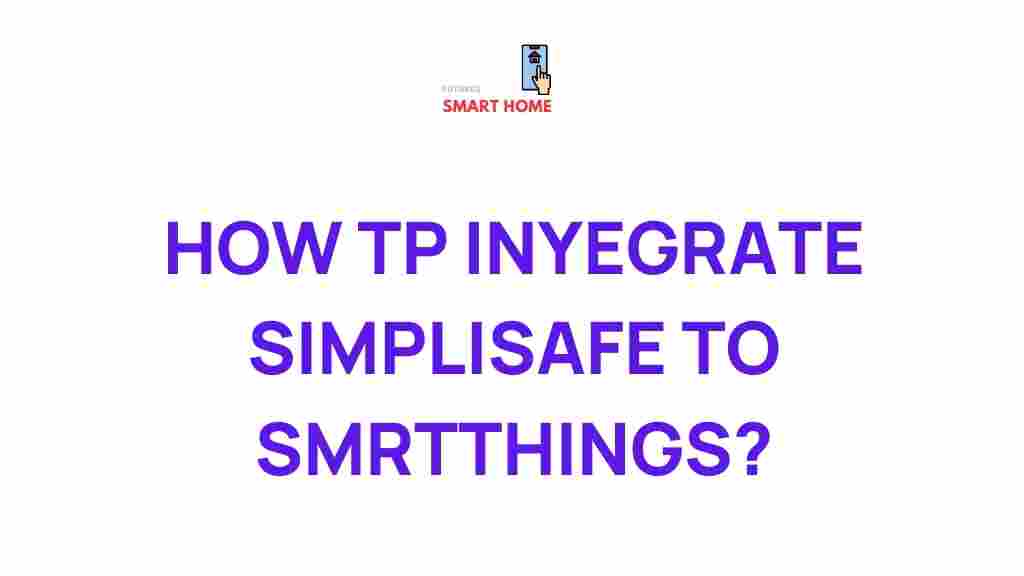 simplisafe-smartthings-integration