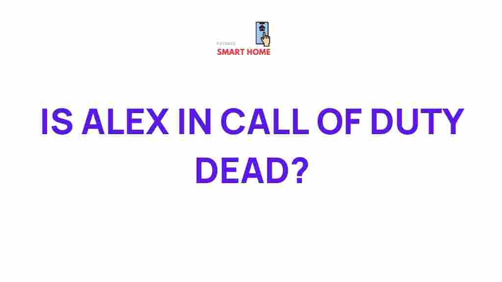 /is-alex-in-call-of-duty-dead