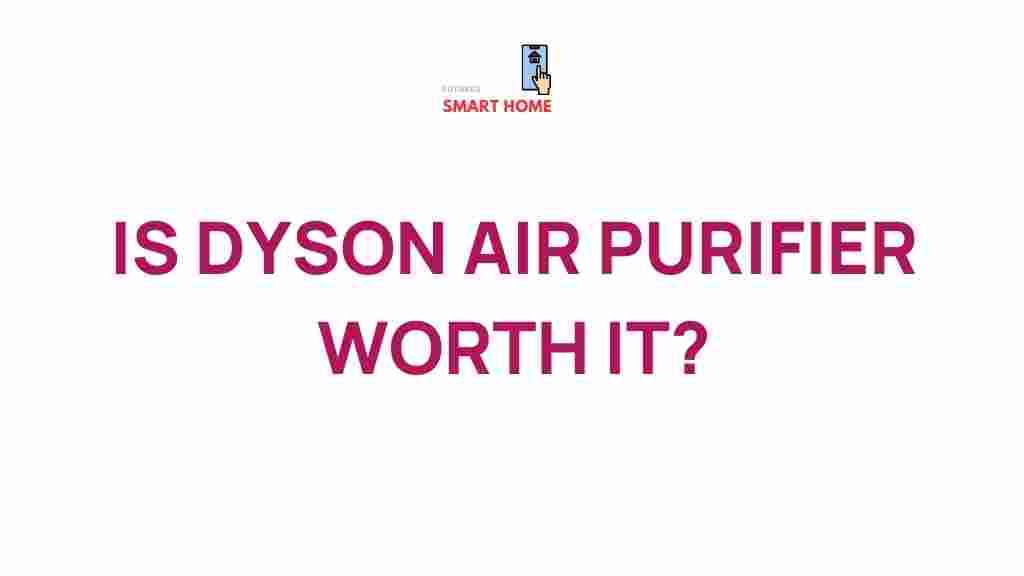 dyson-air-purifier-worth-it