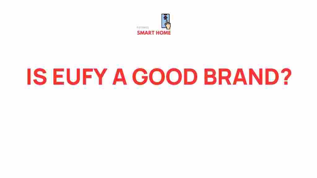 eufy-brand-reliability