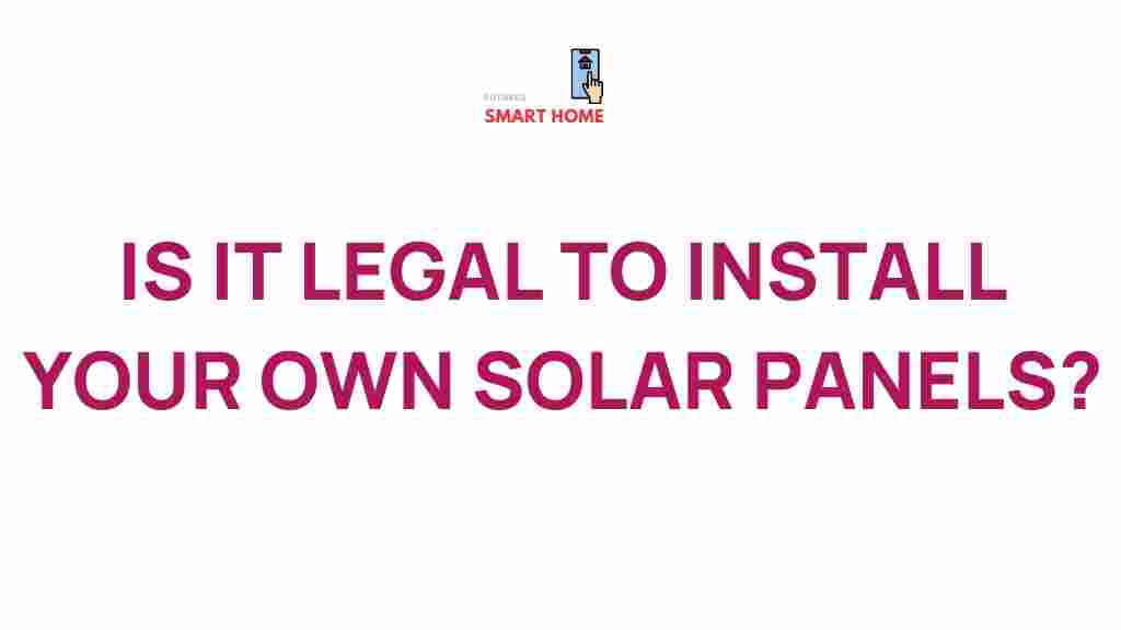 diy-solar-panel-installation-legality