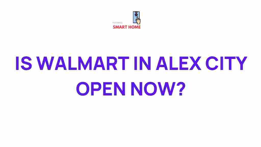 walmart-alex-city-open