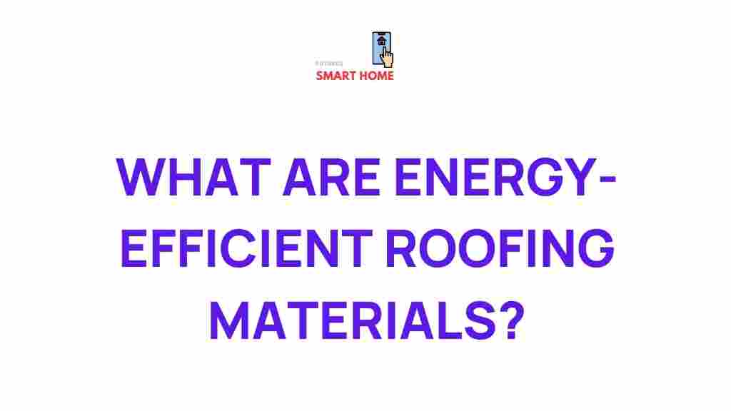energy-efficient-roofing-materials