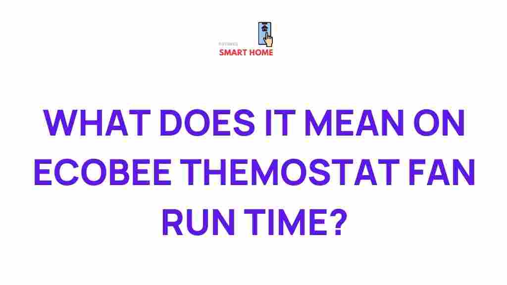 ecobee-thermostat-fan-run-time