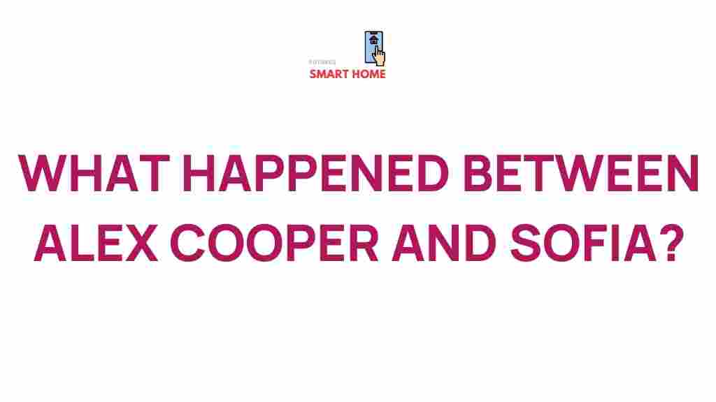 alex-cooper-sofia-feud