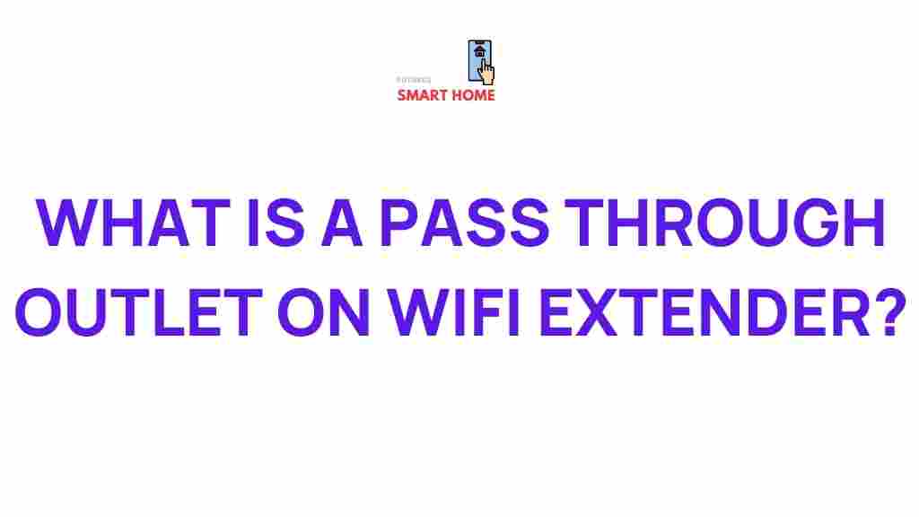 pass-through-outlets-wifi-extenders