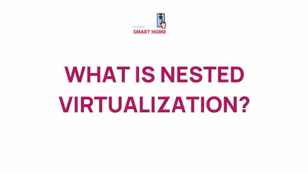 nested-virtualization-secrets