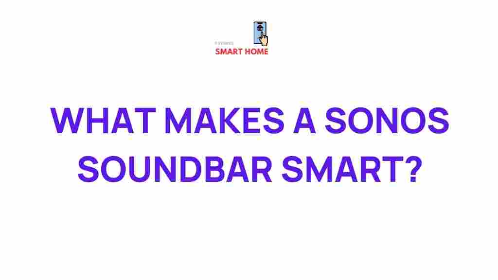 sonos-soundbar-smart-technology