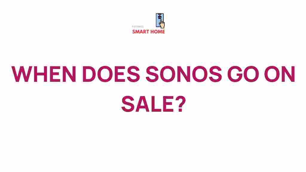 sonos-sale-dates