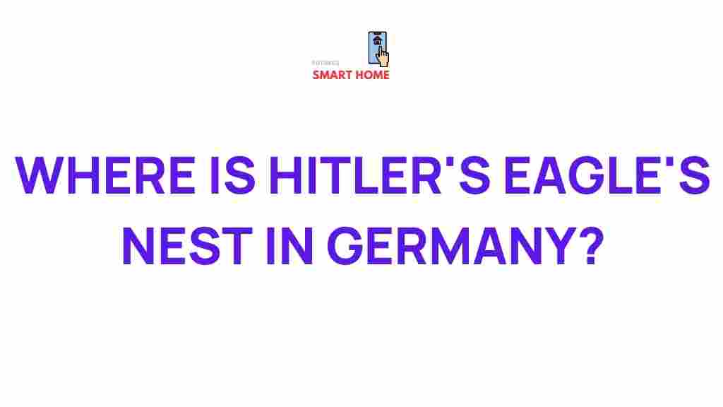 hitlers-eagles-nest-germany