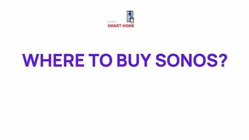 best-places-buy-sonos