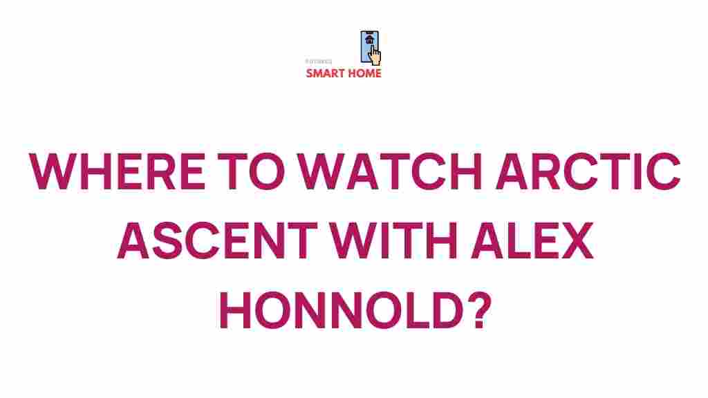 arctic-ascent-alex-honnold