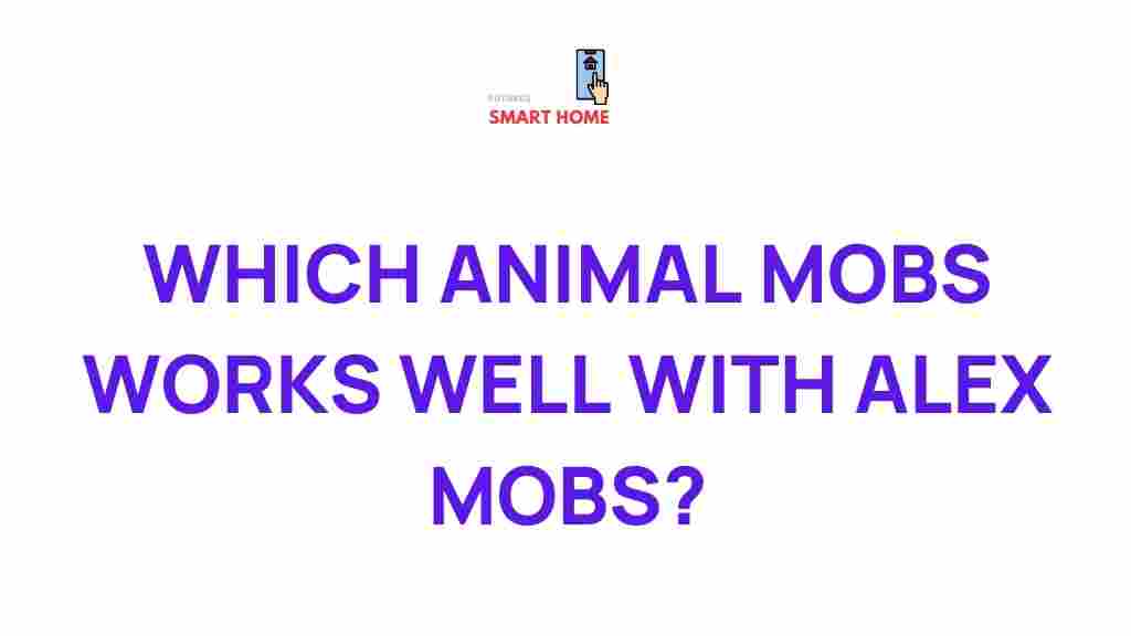 /animal-mobs-alex-mobs-interactions