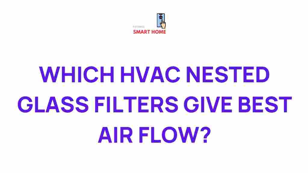 best-hvac-nested-glass-filters-air-flow