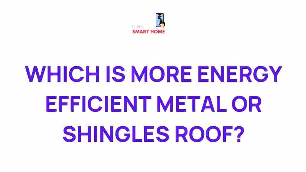 metal-vs-shingles-roofing-efficiency