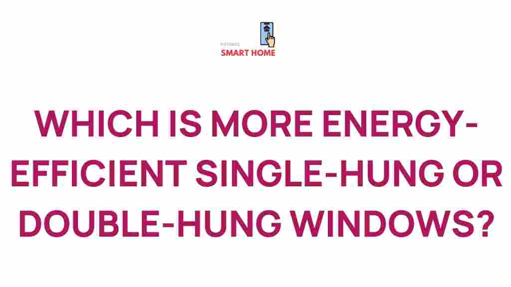 energy-efficient-windows-comparison-single-hung-double-hung