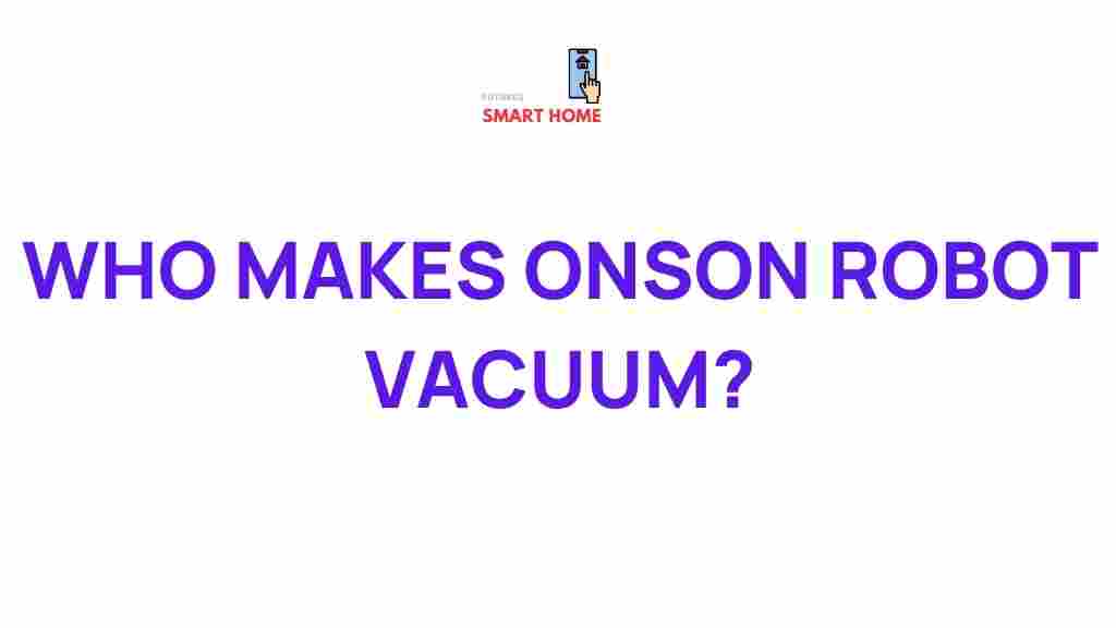 onson-robot-vacuum-technology