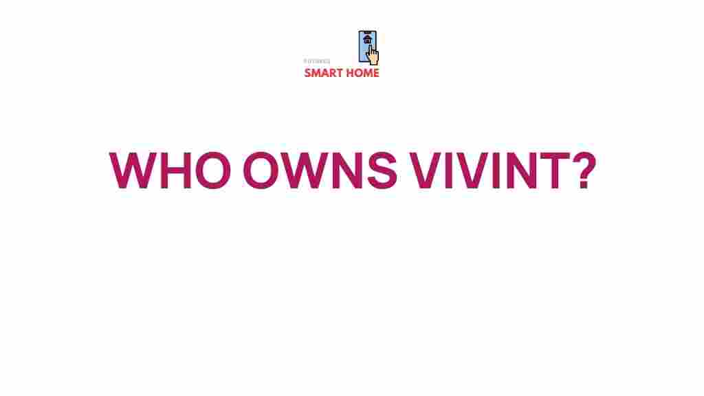 vivint-ownership-reveal