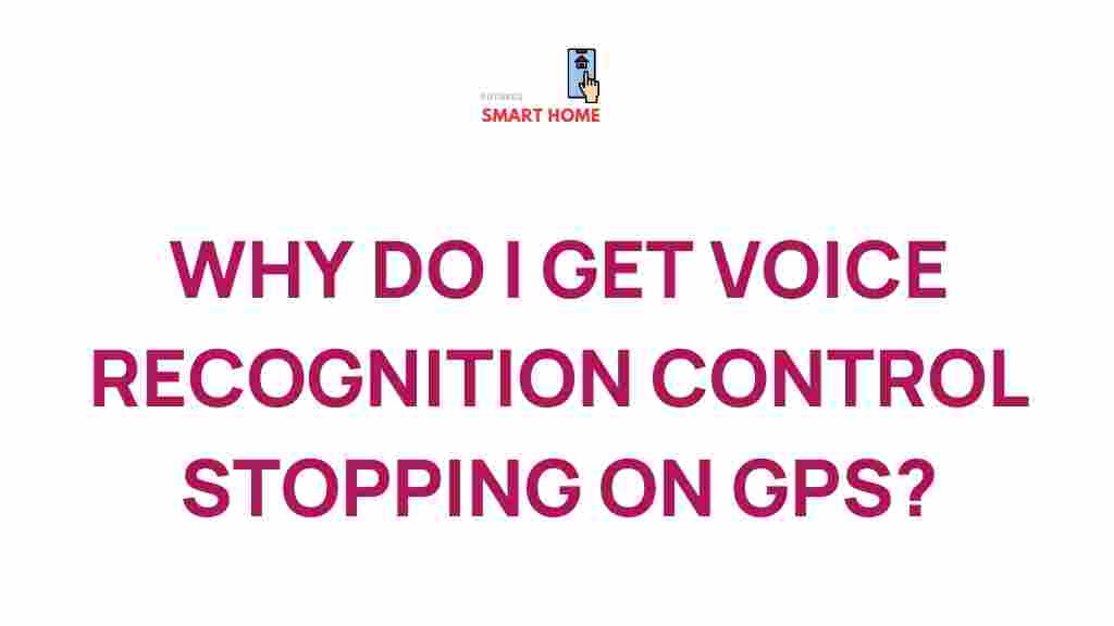 voice-recognition-control-interruptions-gps