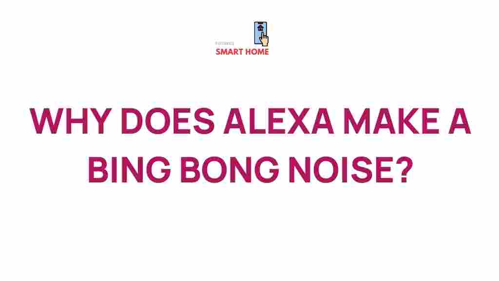 uncovering-alexa-bing-bong-mystery