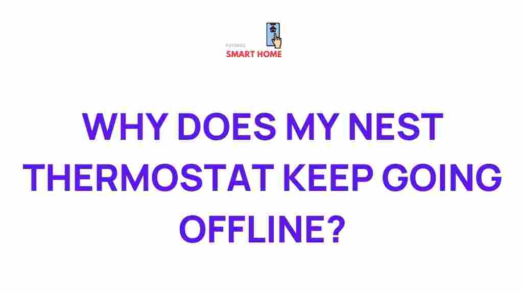 nest-thermostat-keeps-going-offline