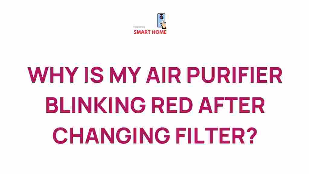 air-purifier-blinking-light-after-filter-change