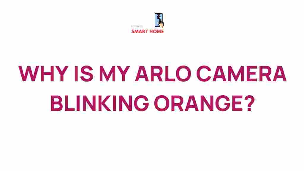 arlo-camera-blinking-orange