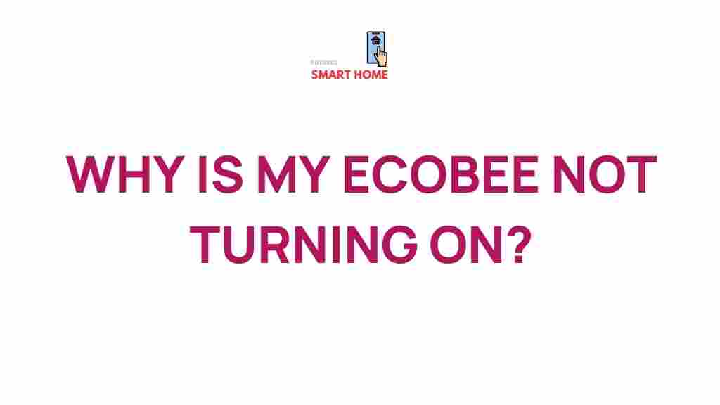 ecobee-not-turning-on