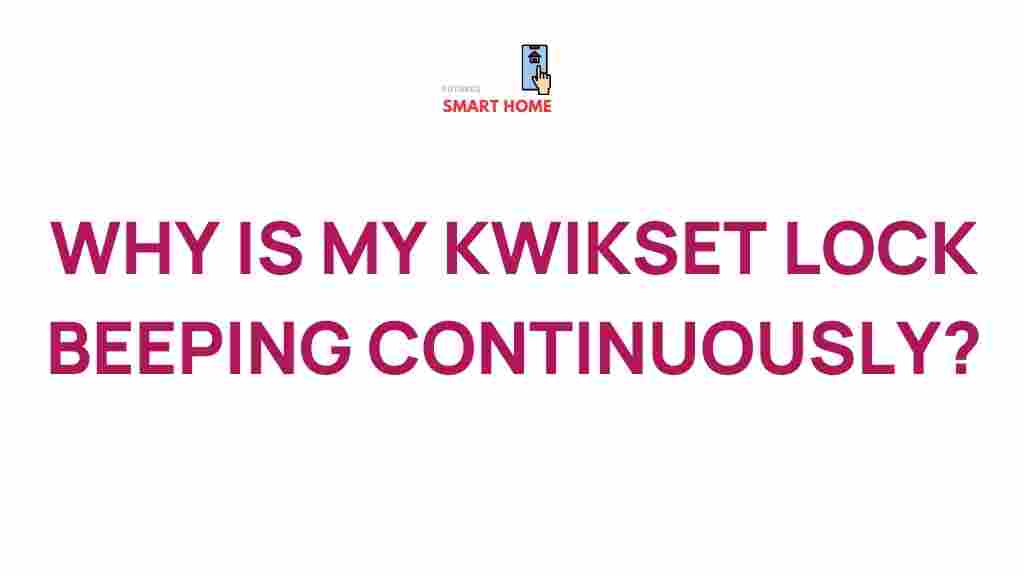 kwikset-locks-beeping
