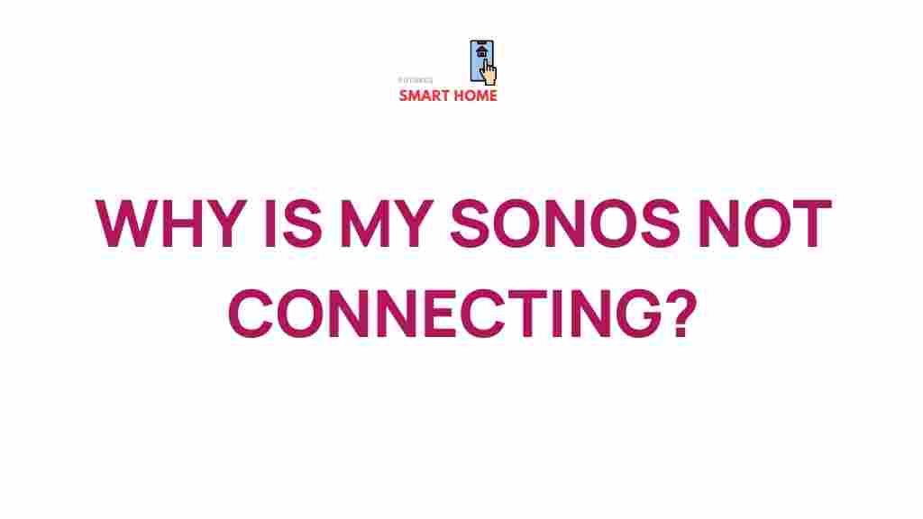 sonos-connection-issues
