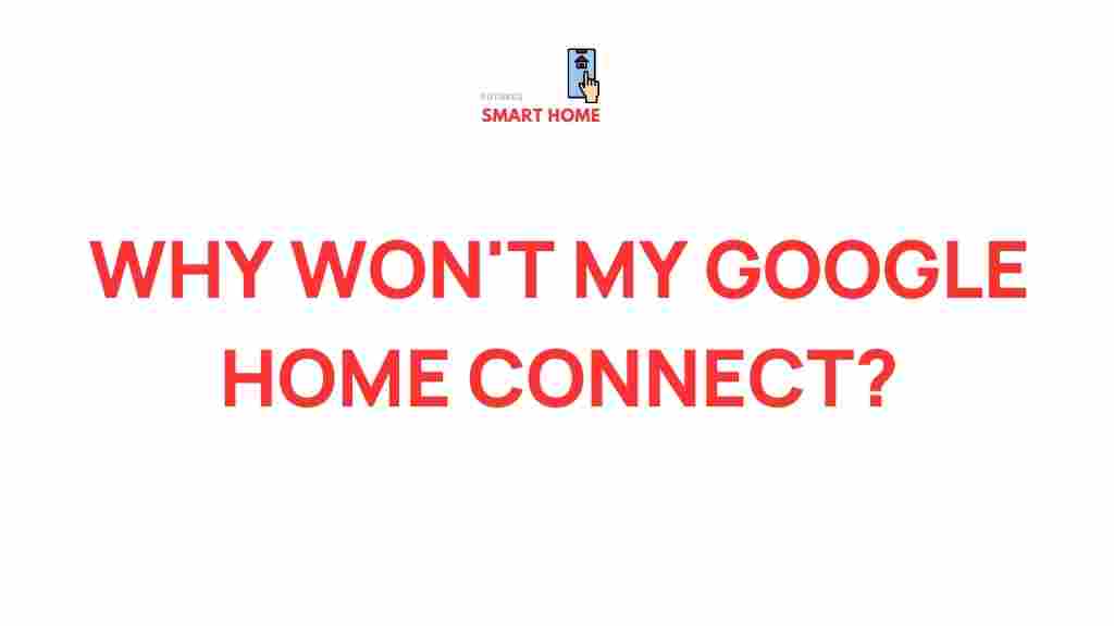google-home-connection-issues