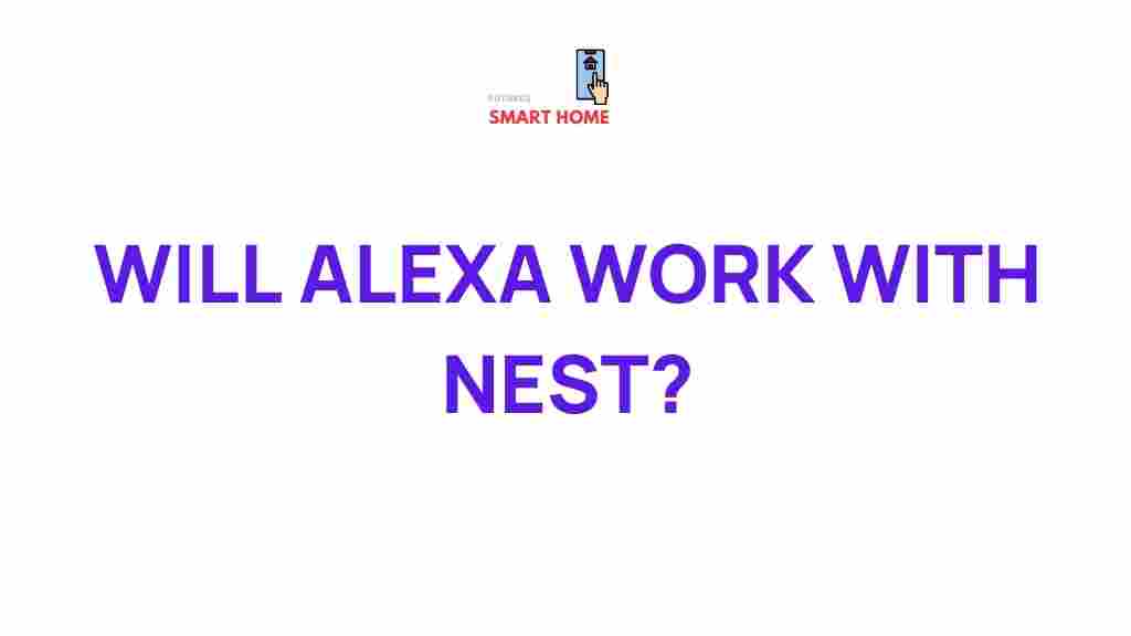 /alexa-nest-compatibility